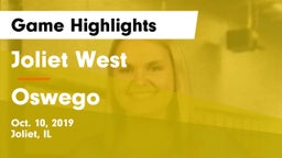 Joliet West  vs Oswego  Game Highlights - Oct. 10, 2019