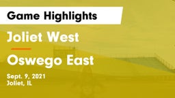 Joliet West  vs Oswego East  Game Highlights - Sept. 9, 2021