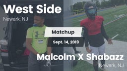 Matchup: West Side High Schoo vs. Malcolm X Shabazz   2019