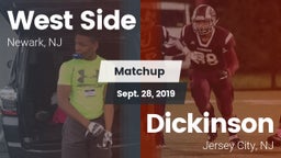 Matchup: West Side High Schoo vs. Dickinson  2019