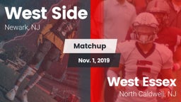 Matchup: West Side High Schoo vs. West Essex  2019