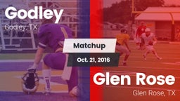 Matchup: Godley  vs. Glen Rose  2016