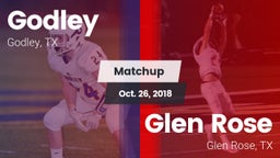 Matchup: Godley  vs. Glen Rose  2018