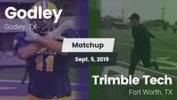 Matchup: Godley  vs. Trimble Tech  2019