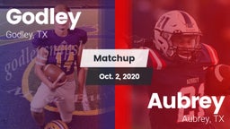 Matchup: Godley  vs. Aubrey  2020