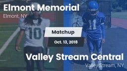 Matchup: Elmont Memorial High vs. Valley Stream Central  2018