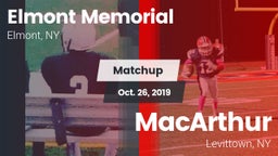 Matchup: Elmont Memorial High vs. MacArthur  2019