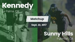 Matchup: Kennedy  vs. Sunny Hills  2017