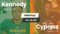 Matchup: Kennedy  vs. Cypress  2017