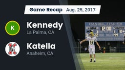 Recap: Kennedy  vs. Katella  2017