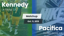 Matchup: Kennedy  vs. Pacifica  2019