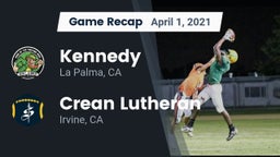 Recap: Kennedy  vs. Crean Lutheran  2021