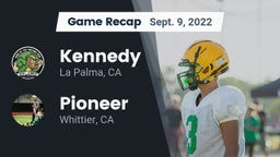 Recap: Kennedy  vs. Pioneer  2022