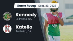 Recap: Kennedy  vs. Katella  2022