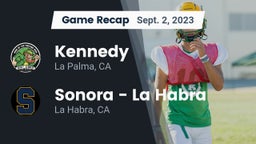 Recap: Kennedy  vs. Sonora  - La Habra 2023