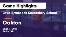 Lake Braddock Secondary School vs Oakton  Game Highlights - Sept. 3, 2019