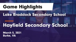 Lake Braddock Secondary School vs Hayfield Secondary School Game Highlights - March 5, 2021