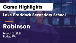 Lake Braddock Secondary School vs Robinson  Game Highlights - March 2, 2021