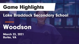 Lake Braddock Secondary School vs Woodson  Game Highlights - March 23, 2021