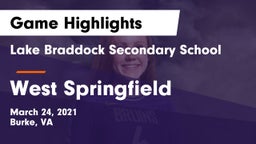 Lake Braddock Secondary School vs West Springfield Game Highlights - March 24, 2021