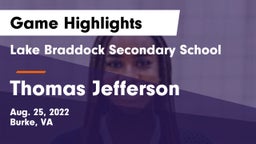 Lake Braddock Secondary School vs Thomas Jefferson  Game Highlights - Aug. 25, 2022