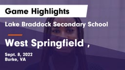 Lake Braddock Secondary School vs West Springfield ,  Game Highlights - Sept. 8, 2022
