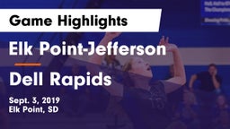 Elk Point-Jefferson  vs Dell Rapids  Game Highlights - Sept. 3, 2019