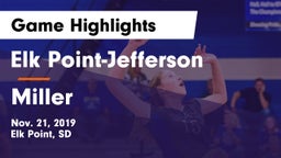 Elk Point-Jefferson  vs Miller  Game Highlights - Nov. 21, 2019