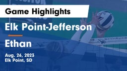 Elk Point-Jefferson  vs Ethan  Game Highlights - Aug. 26, 2023