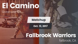 Matchup: El Camino High vs. Fallbrook Warriors 2017