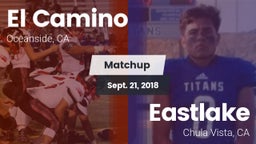Matchup: El Camino High vs. Eastlake  2018