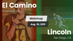 Matchup: El Camino High vs. Lincoln  2019