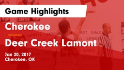 Cherokee  vs Deer Creek Lamont  Game Highlights - Jan 20, 2017
