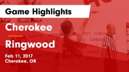 Cherokee  vs Ringwood  Game Highlights - Feb 11, 2017