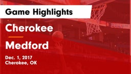 Cherokee  vs Medford  Game Highlights - Dec. 1, 2017