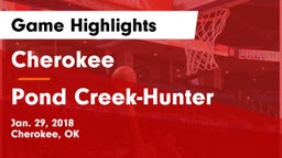 Cherokee  vs Pond Creek-Hunter  Game Highlights - Jan. 29, 2018