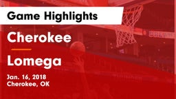 Cherokee  vs Lomega  Game Highlights - Jan. 16, 2018