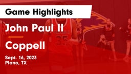 John Paul II  vs Coppell  Game Highlights - Sept. 16, 2023