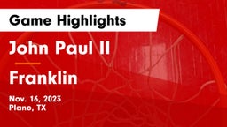 John Paul II  vs Franklin  Game Highlights - Nov. 16, 2023