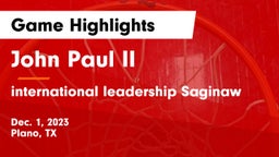 John Paul II  vs international leadership Saginaw Game Highlights - Dec. 1, 2023