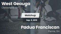 Matchup: West Geauga High vs. Padua Franciscan  2016