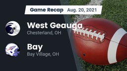 Recap: West Geauga  vs. Bay  2021