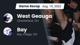 Recap: West Geauga  vs. Bay  2022
