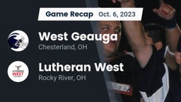 Recap: West Geauga  vs. Lutheran West  2023