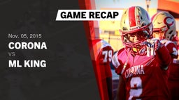 Recap: Corona  vs. ML King  2015