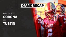 Recap: Corona  vs. Tustin  2015