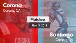 Matchup: Corona  vs. Santiago  2016