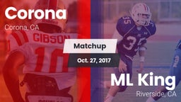 Matchup: Corona  vs. ML King  2017
