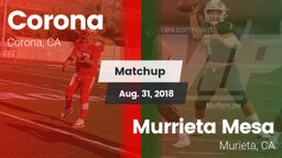 Matchup: Corona  vs. Murrieta Mesa  2018