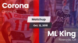 Matchup: Corona  vs. ML King  2018